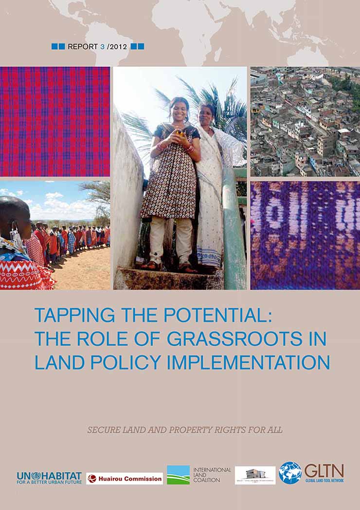 Tapping the potential: The role of grassroots in land policy implementation