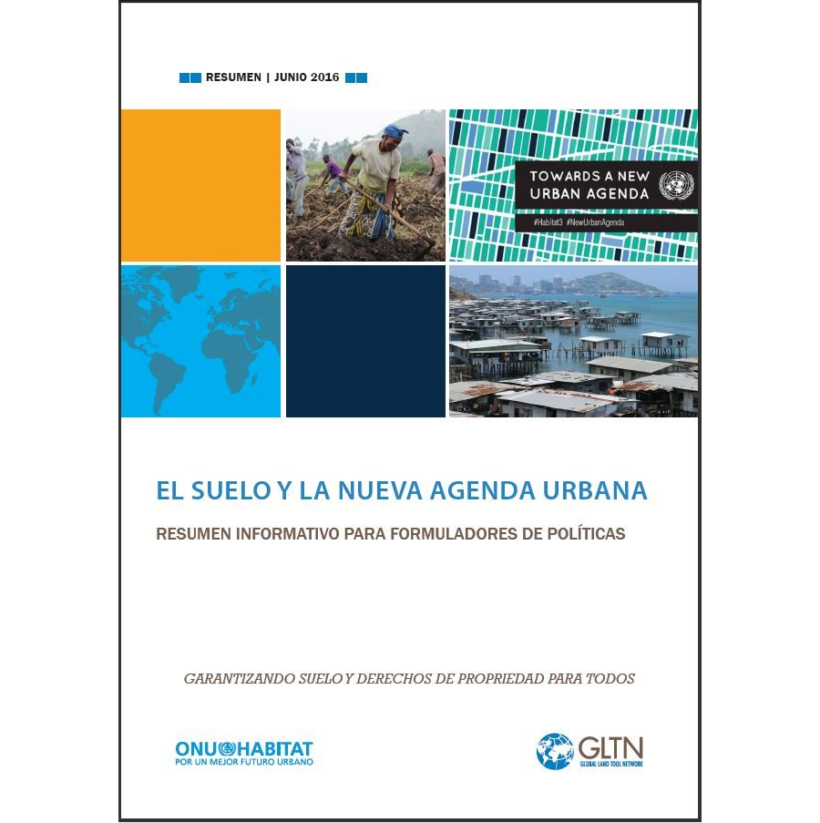 El Suelo y la Nueva Agenda Urbana